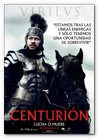 :: Pulse para Ampliar :: Propuesta de Cartel de "Centuri&oacute;n":  Estreno en Espa&ntilde;a 20 de Agosto
