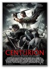 :: Pulse para Ampliar :: Cartel Definitivo de "Centuri&oacute;n":  Estreno en Espa&ntilde;a 20 de Agosto