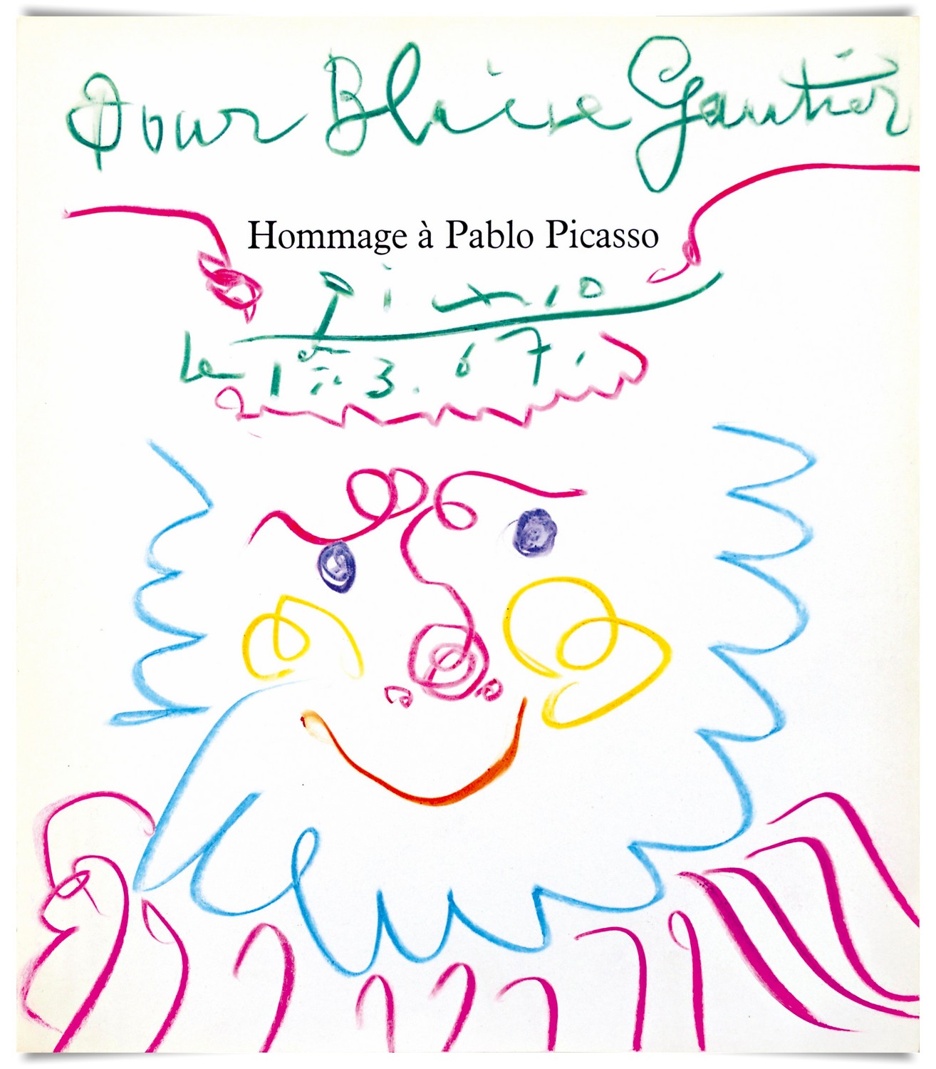 Pablo Picasso. Dedicatoria pour Blaise Gautier. 1967. Lápices de colores sobre papel. 23,5 x 20 cm. Mayoral Galeria d’Art.
